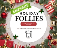Holiday Follies & Art Gallery Showcase